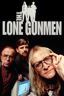 Poster of The Lone Gunmen