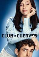 Poster of Club de Cuervos