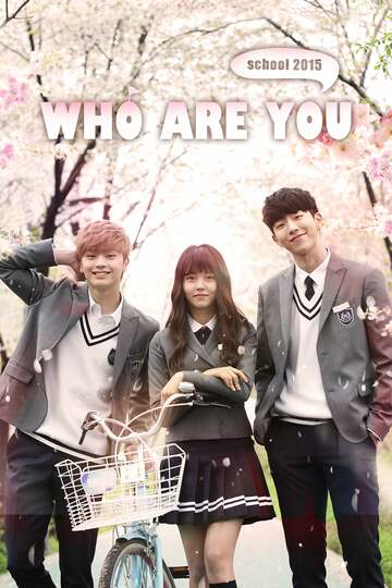 Poster of Who Are You: School 2015