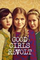 Poster of Good Girls Revolt