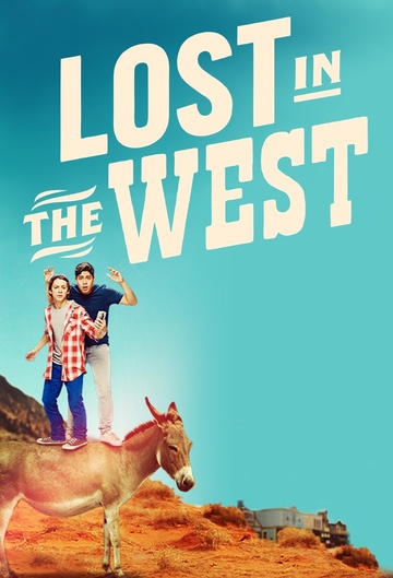 Poster of Lost In The West