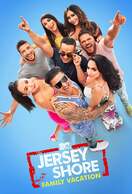 Poster of Jersey Shore: Family Vacation