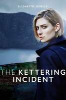 Poster of The Kettering Incident