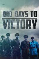 Poster of 100 Days to Victory