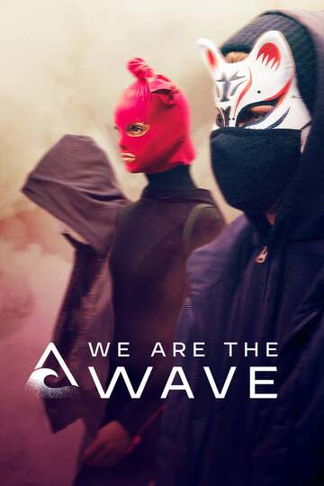 Poster of We Are the Wave