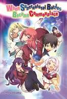 Poster of When Supernatural Battles Became Commonplace