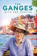 Poster of The Ganges with Sue Perkins