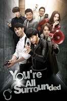 Poster of You Are All Surrounded