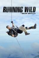 Poster of Running Wild with Bear Grylls