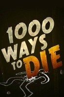 Poster of 1000 Ways to Die