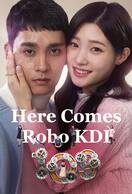 Poster of Here Comes Robo KDI-109!