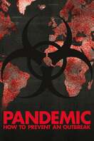 Poster of Pandemic: How to Prevent an Outbreak