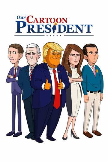 Poster of Our Cartoon President