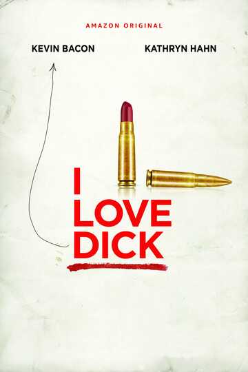 Poster of I Love Dick