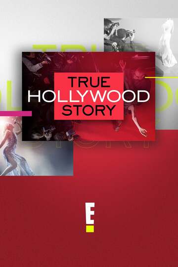 Poster of E! True Hollywood Story