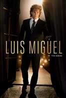 Poster of Luis Miguel: The Series