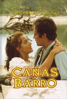Poster of Cañas y barro