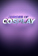 Poster of Heroes of Cosplay