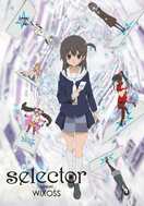 Poster of Selector Infected Wixoss