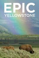 Poster of Epic Yellowstone