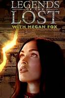 Poster of Legends of the Lost With Megan Fox
