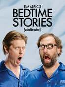 Poster of Tim and Eric's Bedtime Stories