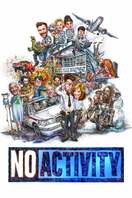 Poster of No Activity (US)