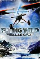 Poster of Flying Wild Alaska