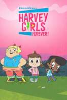 Poster of Harvey Girls Forever!
