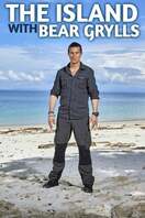 Poster of The Island with Bear Grylls