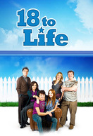 Poster of 18 To Life