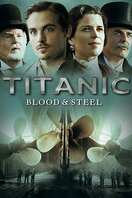 Poster of Titanic: Blood and Steel