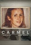 Poster of Carmel: Who Killed Maria Marta?