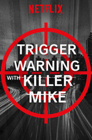 Poster of Trigger Warning with Killer Mike