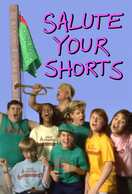 Poster of Salute Your Shorts