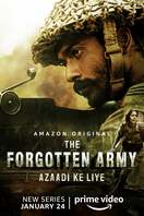Poster of The Forgotten Army - Azaadi ke liye
