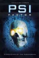 Poster of Psi Factor: Chronicles of the Paranormal