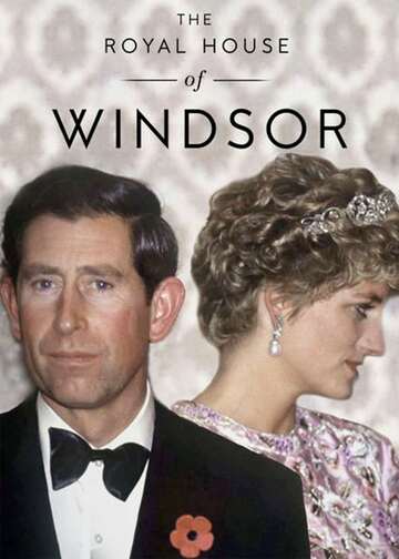 Poster of The Royal House of Windsor