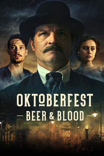 Poster of Oktoberfest: Beer and Blood