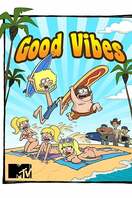 Poster of Good Vibes