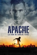 Poster of Apache: La vida de Carlos Tevez
