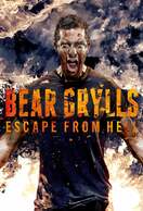 Poster of Bear Grylls: Escape From Hell