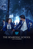 Poster of The Boarding School: Las Cumbres