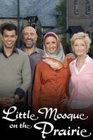 Poster of Little Mosque on the Prairie