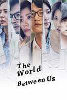 Poster of The World Between Us