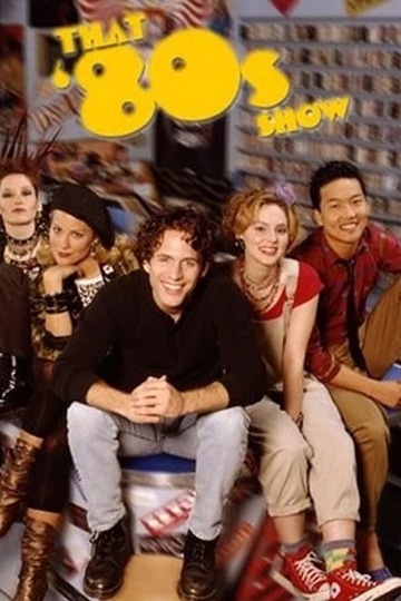 Poster of That '80s Show