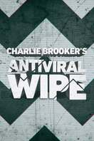 Poster of Charlie Brooker's Antiviral Wipe