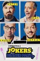 Poster of Impractical Jokers: Dinner Party