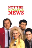 Poster of Not The Nine O'Clock News
