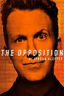 Poster of The Opposition with Jordan Klepper
